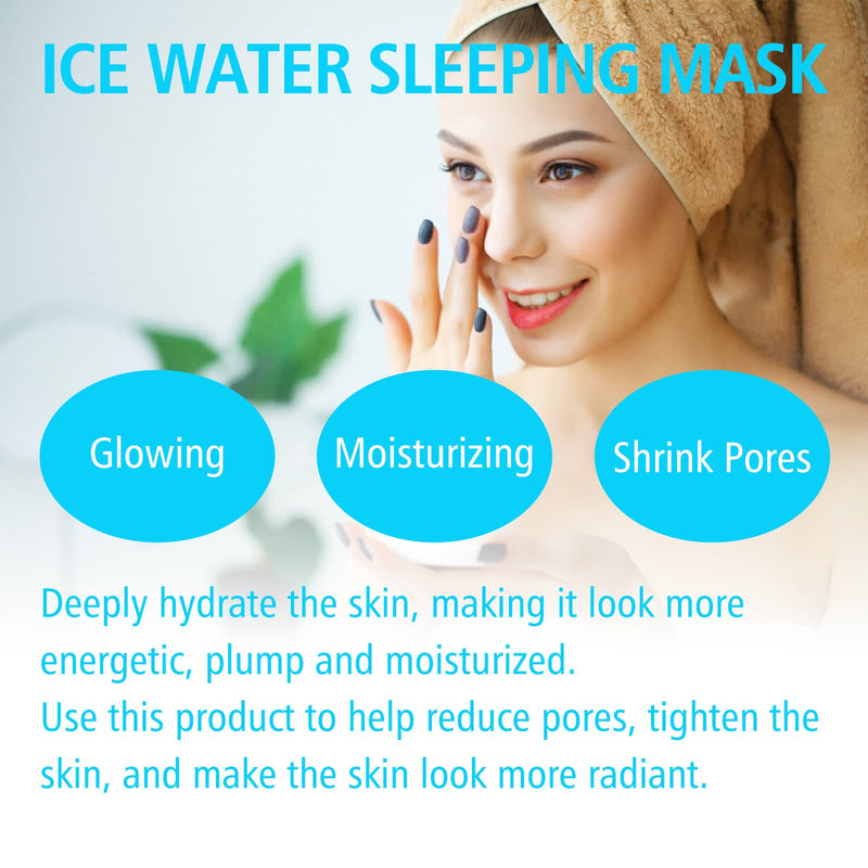Ice Water Sleeping Mask, Deep Facial Hydrating And Moisturizing Delicate Skin Firming Anti-Wrinkle Facial Mask